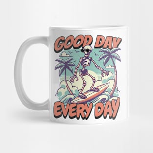 "Good Day Every Day" Surfing Skeleton Mug